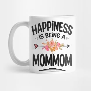 Mommom happiness is being a mommom Mug